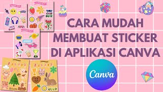 TUTORIAL MEMBUAT STICKER LUCU DAN AESTETIC DI APLIKASI CANVA SANGAT MUDAH screenshot 5