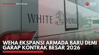WEHA Ekspansi Armada Baru Demi Garap Kontrak Besar 2026 | MARKET BUZZ