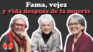 Fama, vejez y vida después de la muerte: con MARÍA CECILIA BOTERO | Menopáusicas ¡y qué!