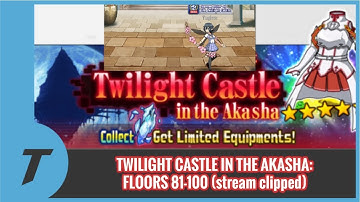 Aincrad Twilight Castle in the Akasha Floor Clearing Event 81-100 [SAO Memory Defrag]