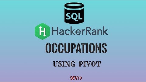 #22  Occupations (Using Pivot ) |  HackerRank SQL Solutions #sql  #oracle  #pivot   #hackerrank