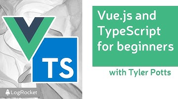 Vue and TypeScript for beginners | Tutorial