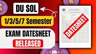 DU December Exam Date Sheet 2026 Tentative OUT | SOL, Regular & NCWEB | 1st, 3rd, 5th, 7th Sem