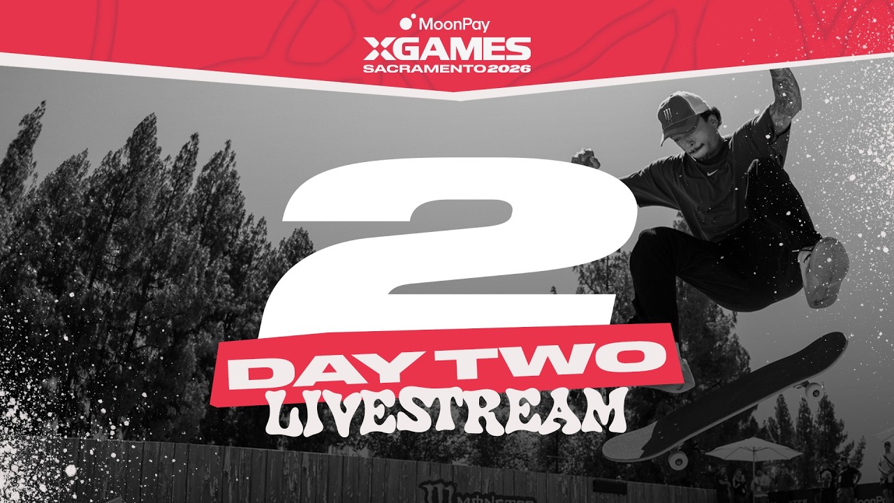 MoonPay X Games Sacramento 2026 | Day 2 Livestream