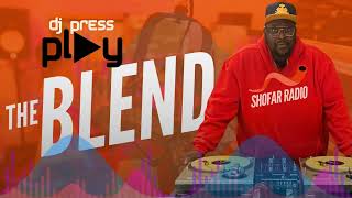 DJ Press Play presents THE BLEND