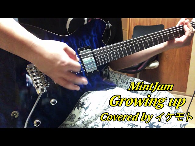 MintJam『Growing up』GuitarCovered by イケモト - YouTube