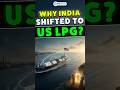 🔥 India Signs First Long-Term LPG Deal with USA — Big Shift Ahead