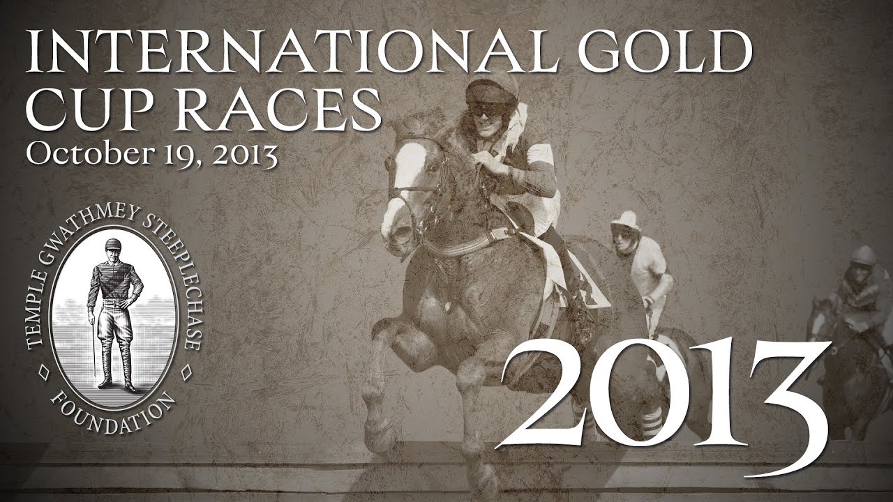 2013 - International Gold Cup Races (Oct. 19, 2013)