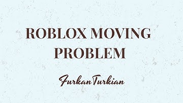 Rotating While Moving Problem -Roblox