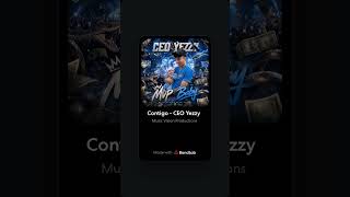 Contigo - CEO Yezzy ( Rap Romantico )