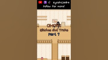 OMORI Glitches and Tricks Part 7 Broom Skip