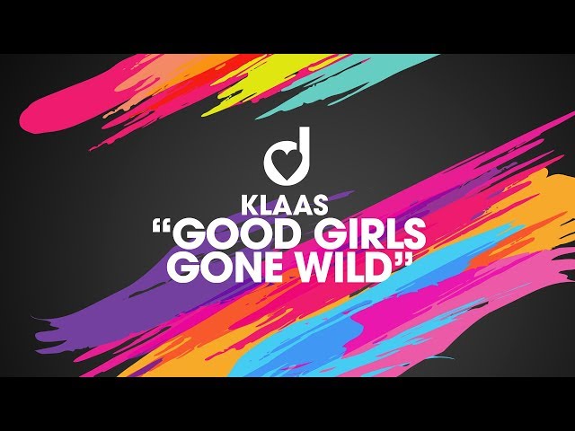 Klaas - Good Girls Gone Wild