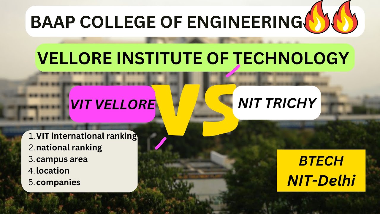 VIT Vellore Review RANKING VIT Vellore V S NIT Trichy CAMPUS AREA vit-vellore-review-ranking-vit-vellore-v-s-nit-trichy-campus-area