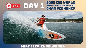 LIVE NOW! - Competition Day 1 - 2025 ISA World SUP & Paddleboard Championship