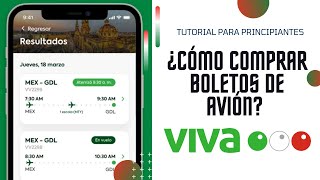 ¿Cómo comprar boletos de avión en Viva Aerobus? - Tutorial