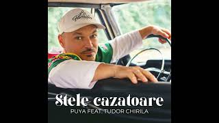Tudor Chirila feat #puya  - #stele Cazatoare