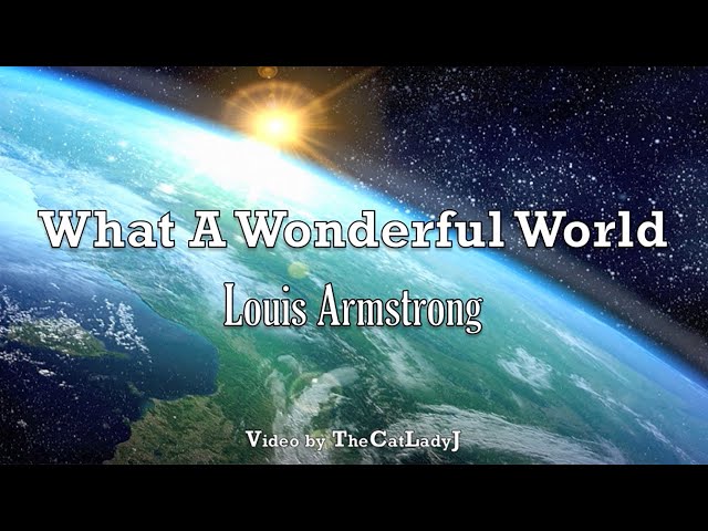 What A Wonderful World - Louis Armstrong - Lyric Video class=