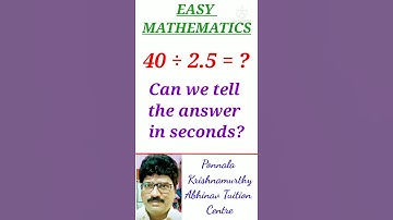 EASY MATHEMATICS|40 ÷ 2.5 = ?|PKM ATC MATHEMATICS|
