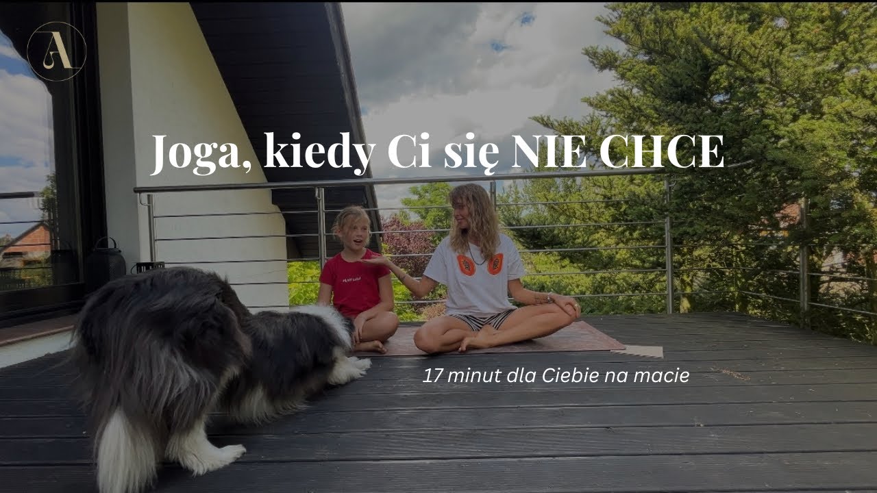 Joga na leniwy dzień - 17 minut bez wstawania z maty