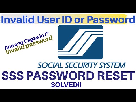 SSS INVALID USER ID OR PASSWORD | HOW TO RESET PASSWORD IN SSS ONLINE ACCOUNT|SOCIAL SECURITY SYSTEM