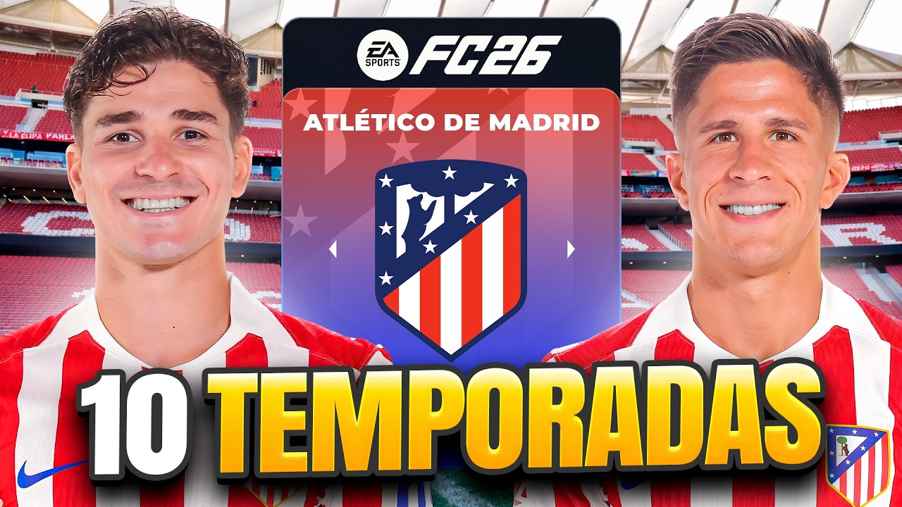 I took over Atlético de Madrid for 10 seasons! 🇪🇸🔥 - YouTube