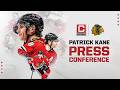 He's Back: Patrick Kane Press Conference | CHSN Blackhawks