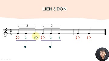 BÀI 12: LIÊN 3 ĐƠN [Khóa học nhạc lý cơ bản & thực hành]