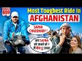 India  to afghanistan  toughest cycle ride