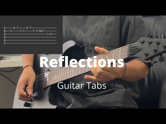 Reflections – The Neighbourhood GUITAR MELODY TAB Sheet music for