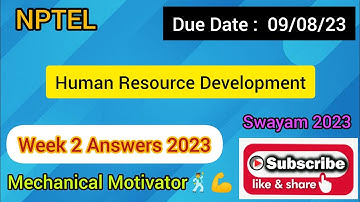 Human Resource Development | Week 2 Quiz | Assignment 2 Solution | NPTEL | SWAYAM 2023