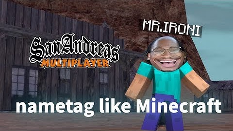 Share monetloader nametag style Minecraft #gtasamp