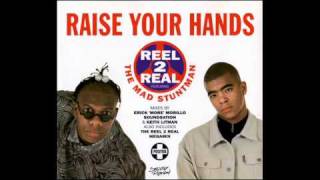 REEL 2 REAL - Raise Your Hands (Keith&#39;s Vocal Klub Mix) 1994