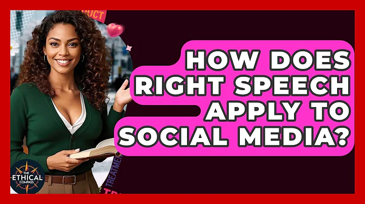How Does Right Speech Apply To Social Media? - The Ethical Compass