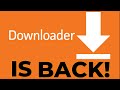 Downloader is back in the google playstore  must watch if you installed it while it was removed