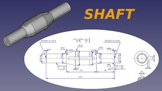 Freecad course - Shaft Freecad course - Shaft