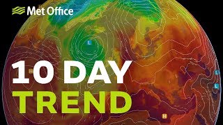 10 Day Trend - Exceptional heat and thunderstorms for some 25/07/18