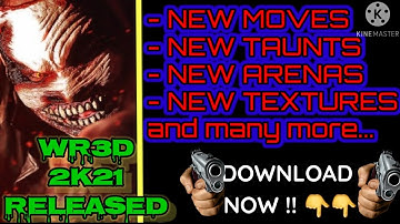 wr3d 2k21 new mod | New moves, taunts and more | Download Now !!