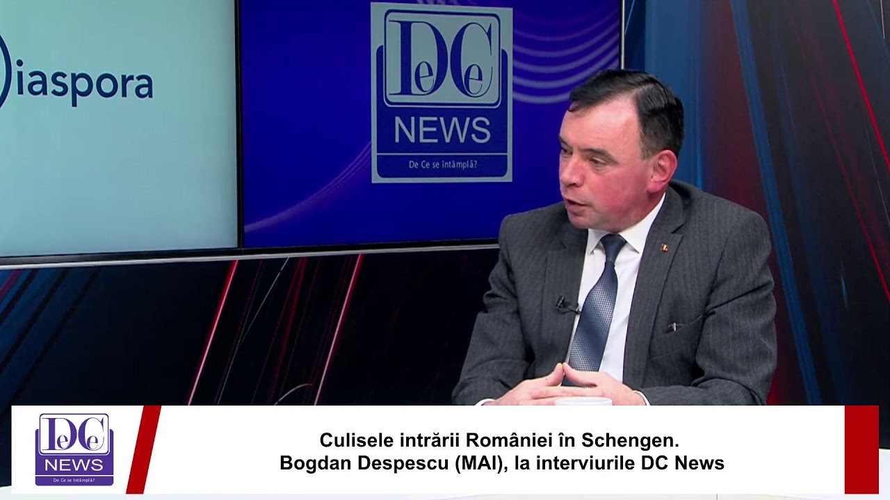 Culisele intrării României în Schengen. Bogdan Despescu (MAI), la interviurile DC News