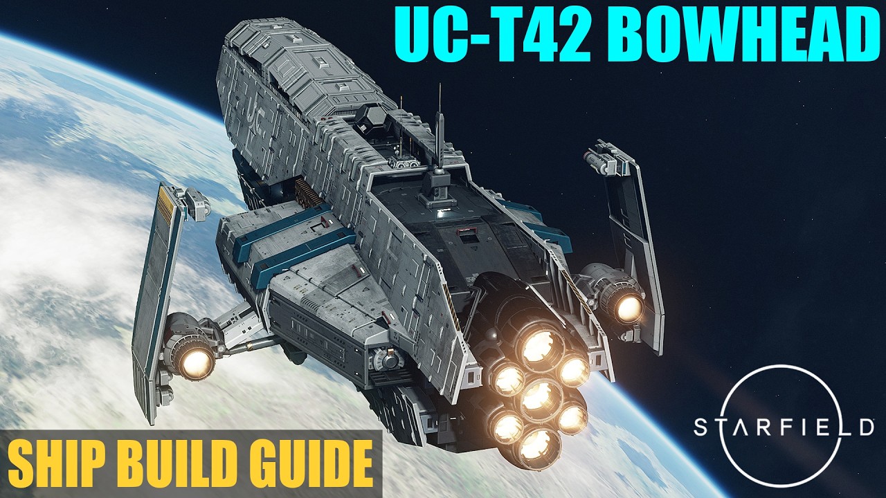 Starfield Ship Build Guide | UC-T42 Bowhead (Modded & PS5 Compatible)