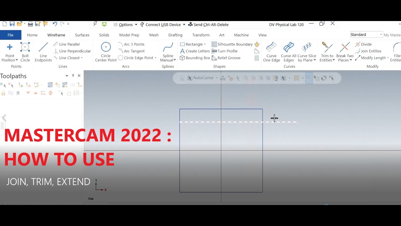 MASTERCAM 2022 JOIN, TRIM, EXTEND ENTITY YouTube