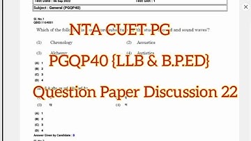 देखिए कैसे प्रश्न आए थे  CUET PG NTA #PGQP40 LLB & B.P.Ed Question Paper 2022
