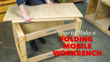 How to Make a Folding Mobile Workbench