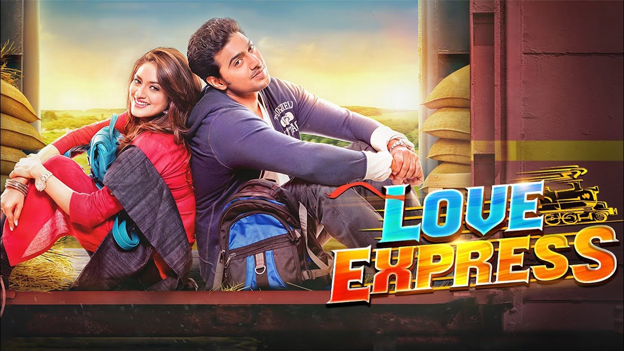 Love Express Full Movie | Dev & Nusrat Jahan | Kolkata New Movie 2021 |  Bengali new Movie 2021 - YouTube