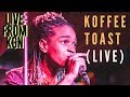 KOFFEE - TOAST (LIVE FROM KGN) #downdiroadLIVE