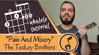 Uke at Home: Pain And Misery - The Teskey Brothers