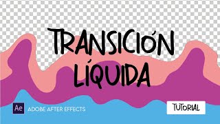 Crear transición Liquida + exportar en ALPHA -CON TRANSPARENCIA- en Adobe After effects