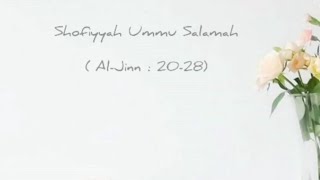 🚀Shofiyyah Ummu Salamah ( Al-Jinn :20-28 )🚀#-kelas 1 sd