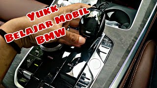 BELAJAR CARA MENGOPERASIKAN MOBIL MATIC BMW X5 2019