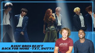 Basic Bros REACT | TXT, ANITTA &#39;BACK FOR MORE&#39;