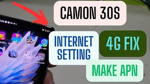 Tecno Camon 30s Daul Sim Internet Setting 